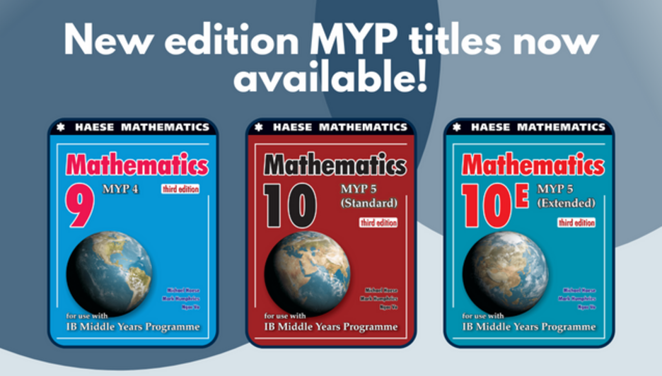 New Edition Myp Titles Haese Mathematics